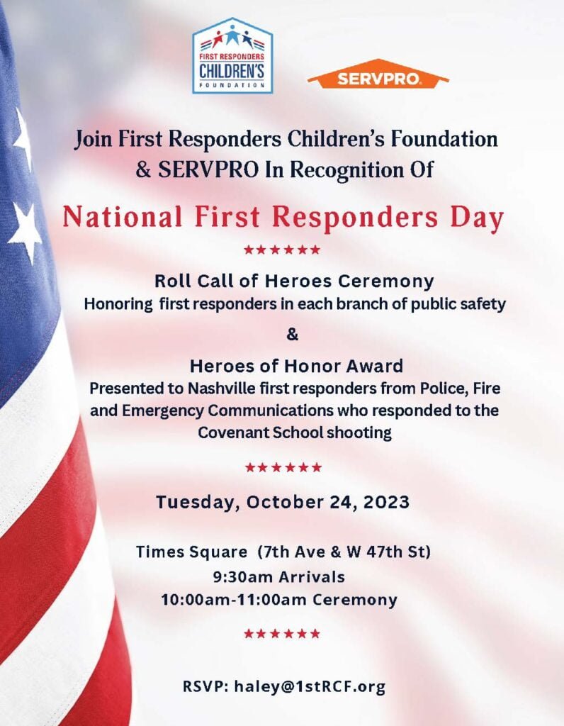 First Responder Heroes, FDNY and NYPD Leaders Join FRCF and SERVPRO in  Calling for Official 'National First Responders Day' - First Responders  Children's Foundation : Support Frontline Heroes